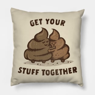 Get Your Stuff Together Pillow