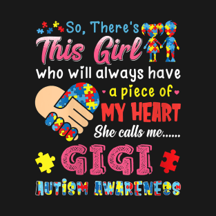 womens res this girl she calls me gigi autism awareness T-Shirt