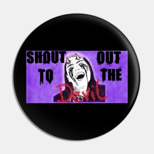 Shout Out Pin