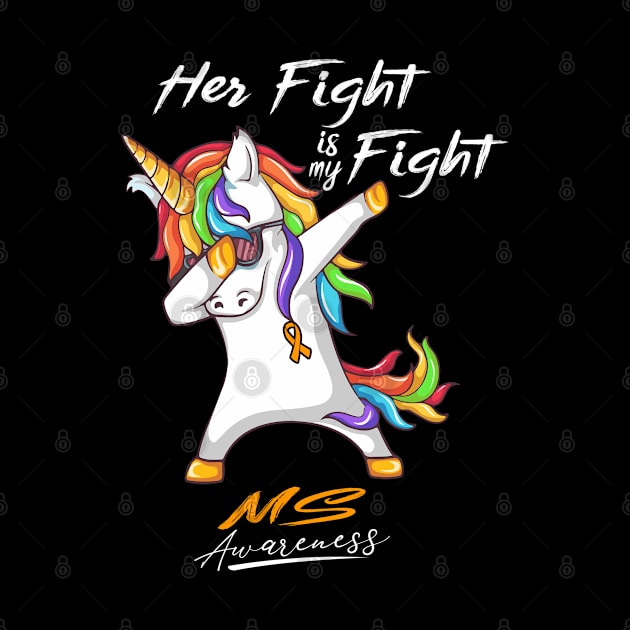 Her Fight is my Fight MS Fighter Support MS Warrior Gifts by ThePassion99