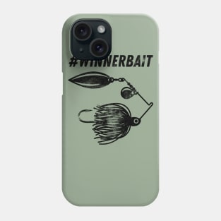 #WINNERBAIT (black) Phone Case