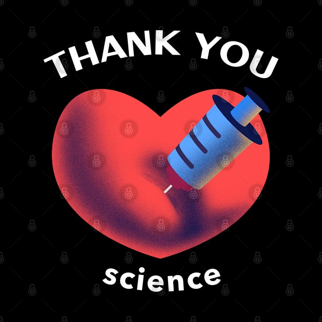 I love science thank you science by thegoldenyears
