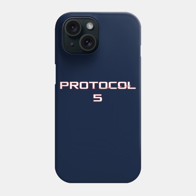 Protocol 5 Phone Case by AO01