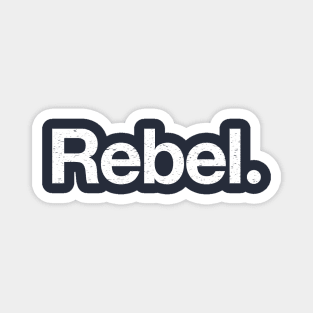 Rebel. Magnet