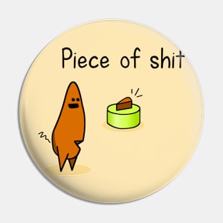 Poop piece Pin