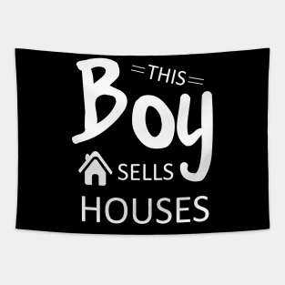 This Boy Sells Houses Funny Real Estate Agents Tapestry