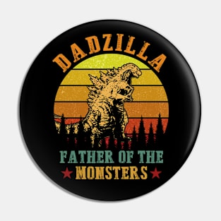 Dadzilla Father Of The Monsters Vintage Funny Father's Day Pin