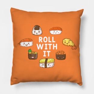 Roll With It Pillow