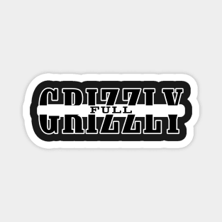 For the difficult grizzly bloatlord fitness motivation Magnet