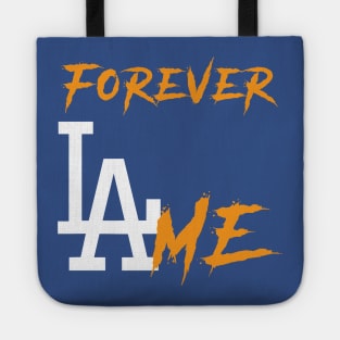 Forever LAme Tote