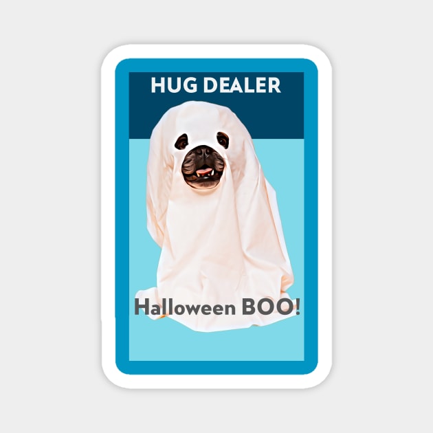 Hug Dealer - Halloween BOO ghost Magnet by PersianFMts