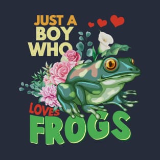 Just A Boy Who Loves Frogs T-Shirt