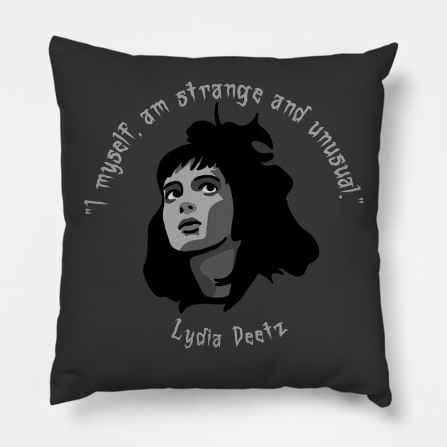 Lydia Deetz - Strange and Unusual Pillow by Slightly Unhinged