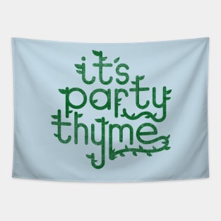 It's Party Thyme Tapestry