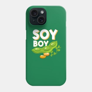 Soy boy Phone Case