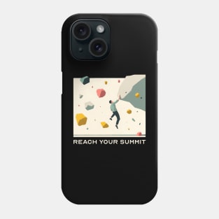 Reach your summit Phone Case