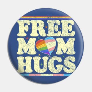 Free Mom Hugs Lgbt Pride Pin