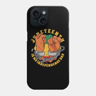 Juneteenth Freedom Fists Phone Case