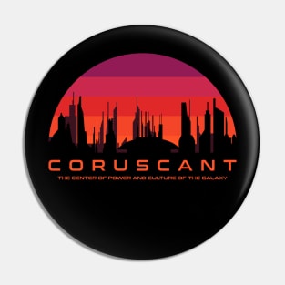 Coruscant Pin