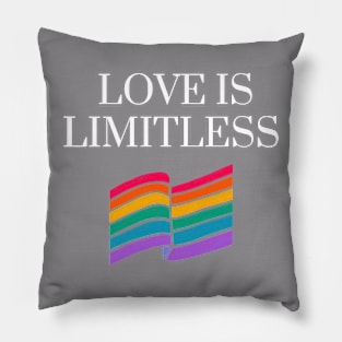 LOVE IS LIMITLESS Pillow