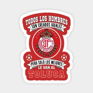 Playera del Toluca los Mejores le van a Toluca Futbol Soccer Mexicano Magnet