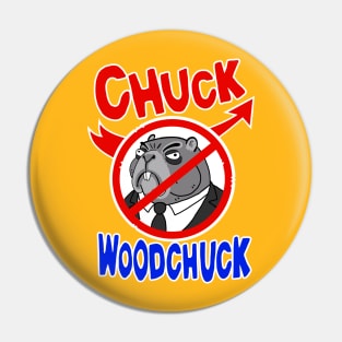 Stop Chuck Woodchuck Pin