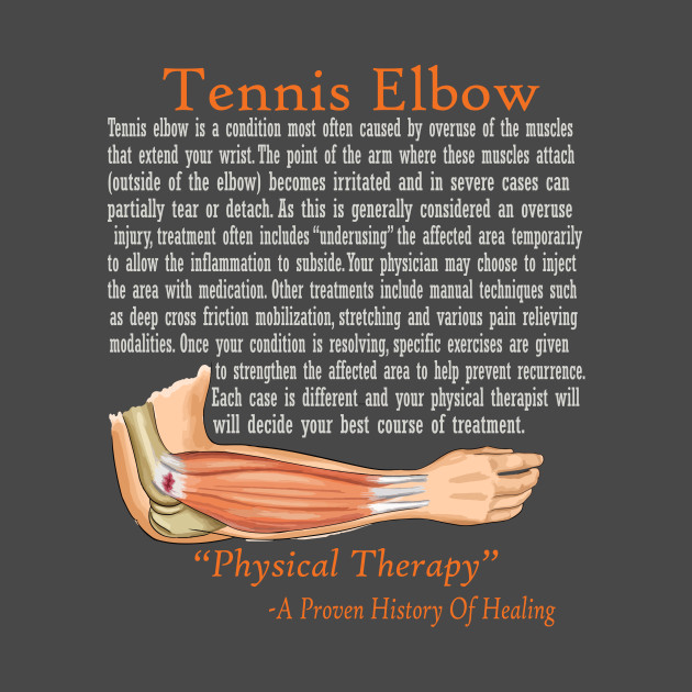 Physical Therapy Tennis Elbow by TherapyTees