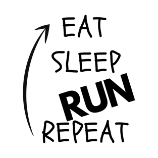 Eat Sleep Run Repeat by Dreanpitch T-Shirt