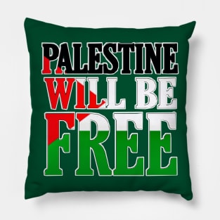 Palestine Will Be Free - Flag Colors - Back Pillow