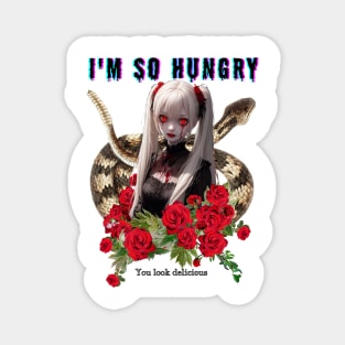 I'm so hungry Magnet