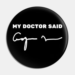 Funny doctor handwriting Pin