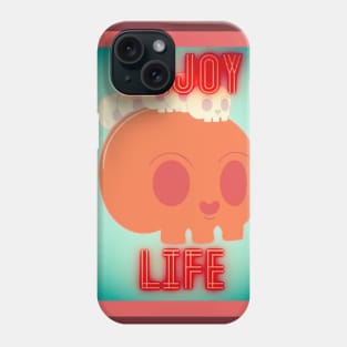 enjoy life Phone Case