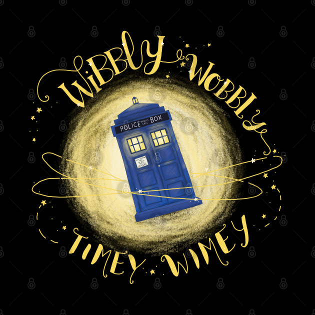wibbly wobbly timey wimey - Doctor Who - Phone Case