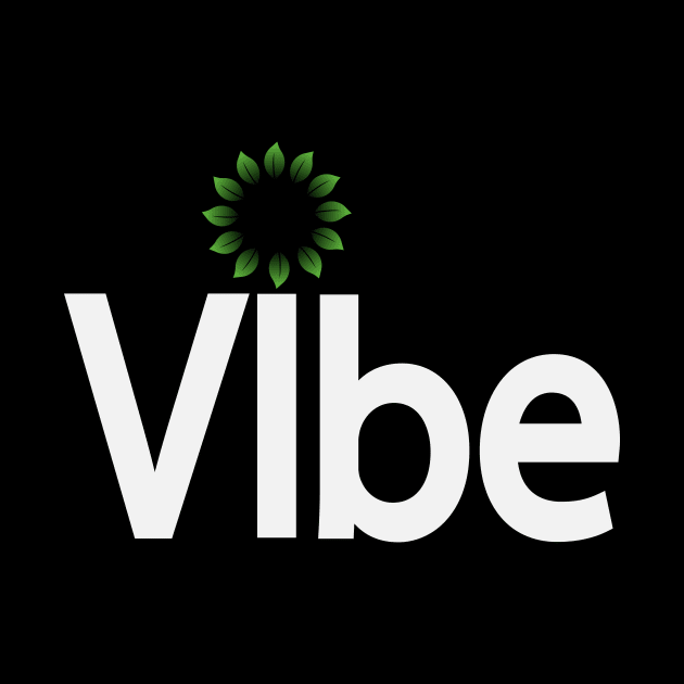 Vibe being a vibe typographic logo by CRE4T1V1TY
