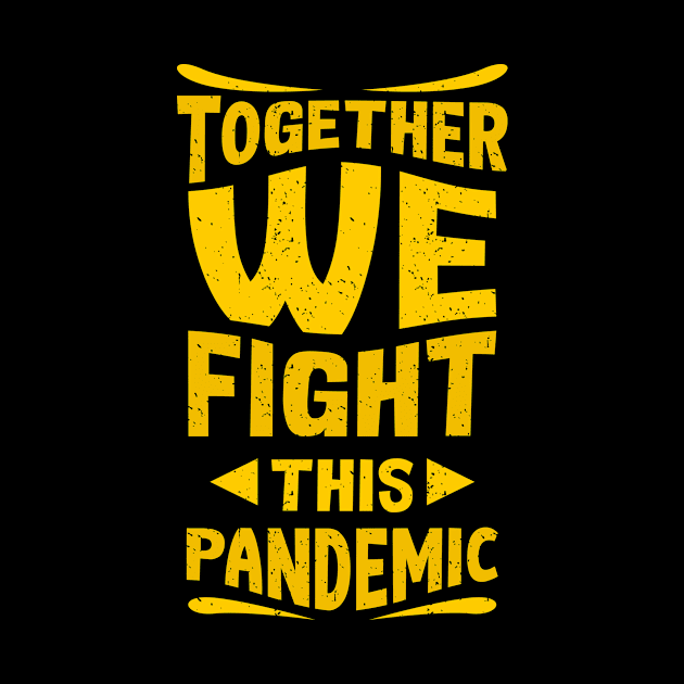 Fighting Pandemic by ArtisticParadigms