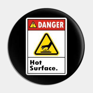 Danger Hot Surface Do not touch Pin