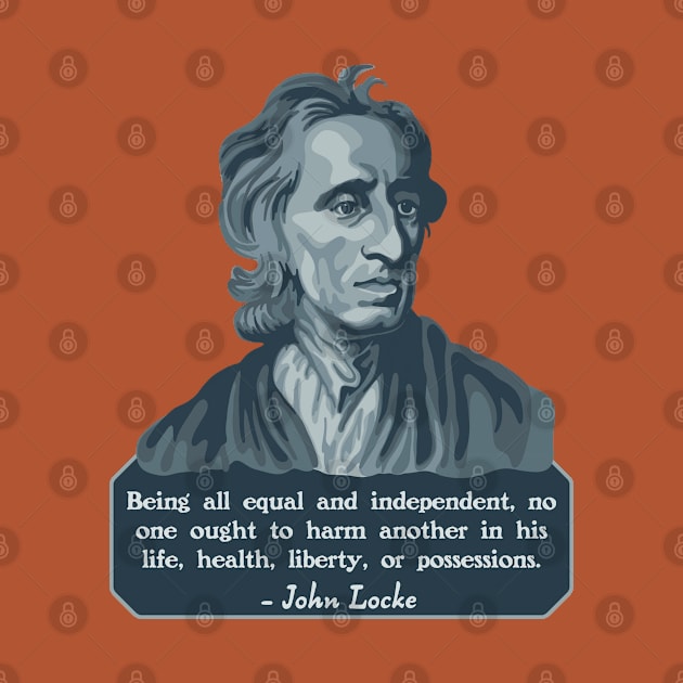 John Locke Portrait and Quote by Slightly Unhinged