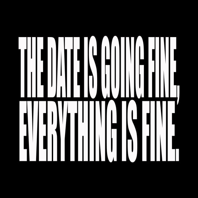 the date is going fine everything is fine by rika marleni