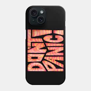 DON'T PANIC! Word Art Phone Case