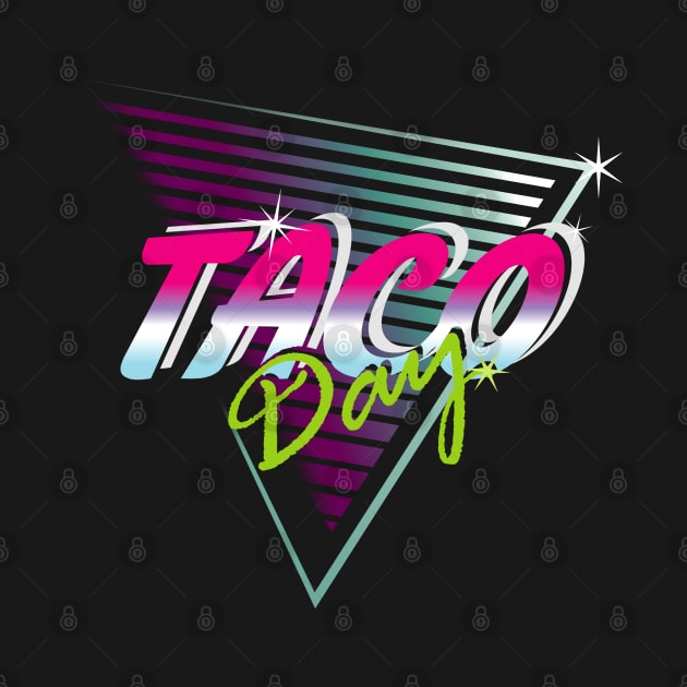 taco day by osvaldoport76