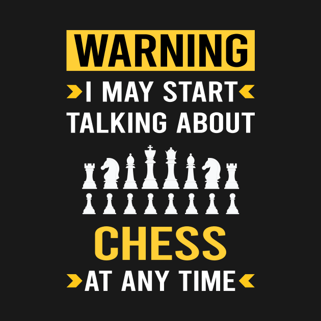 Warning Chess by Good Day