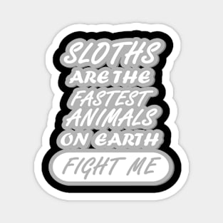 Funny Sloth Saying Lazy Sleepy Gift Magnet