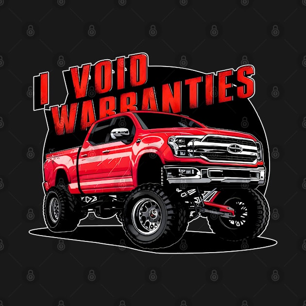 I void Warranties DIY truck Warranty ruined automotive Tee 2 by Inkspire Apparel designs