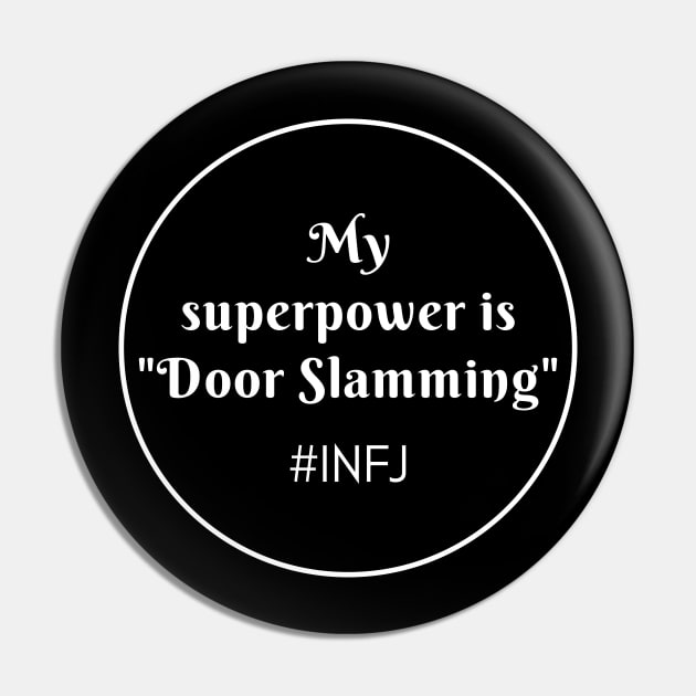 INFJ Superpower Pin by coloringiship