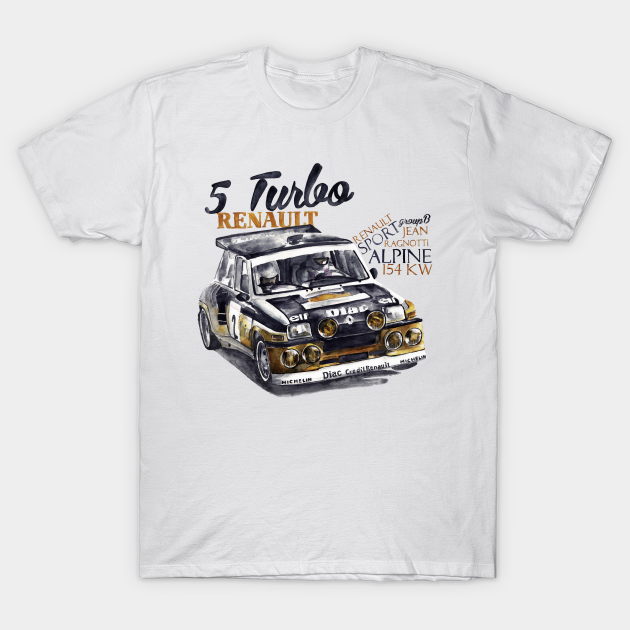 Rally Group B Renault 5 Turbo Watercolor T Shirt Teepublic Uk