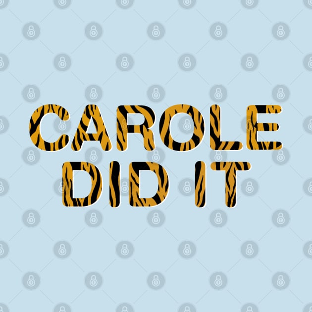 Carole Did It by WriterCentral