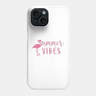 Summer vibes with pink flamingo - funny vacation saying Phone Case