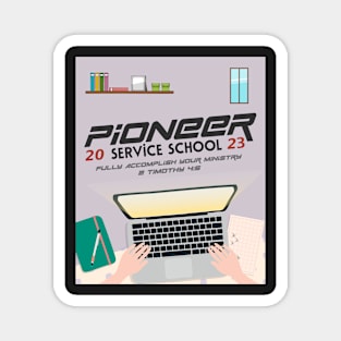 PIONEER SERVICE SCHOOL 2023 Magnet