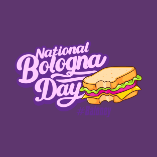 National Bologna Day - October T-Shirt