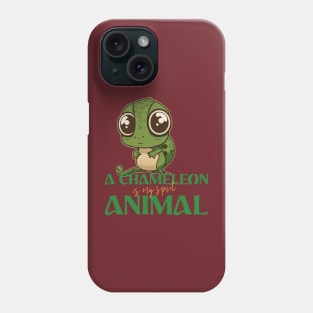 chameleon is my spirit animal Phone Case